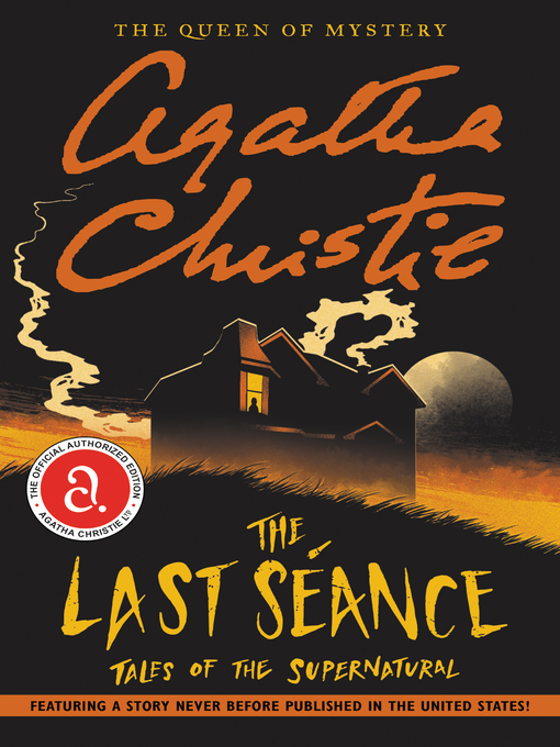 Title details for The Last Seance by Agatha Christie - Wait list